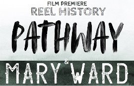 REEL HISTORY: Mary Ward Shipwreck, and Pathway to the Village of the Souls