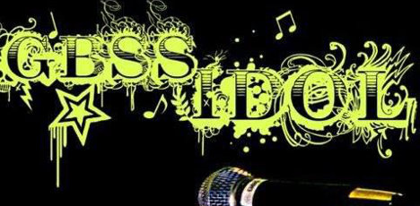 GBSS Idol Begins This Friday